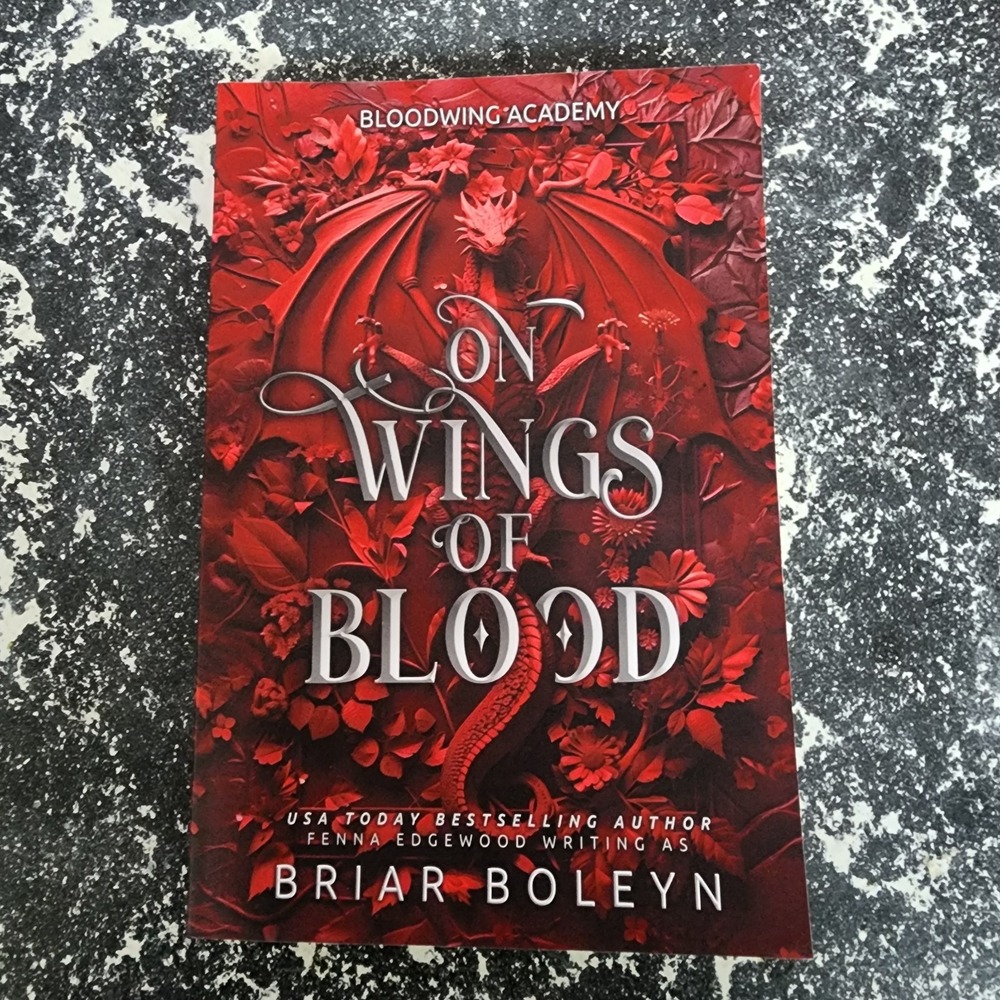On Wings of Blood (Bloodwing Academy) by Boleyn, Briar (2024 Paperback)